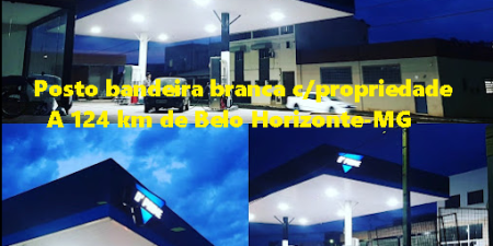 Posto de Gasolina à venda a 124 km de Belo Horizonte (c/propriedade).